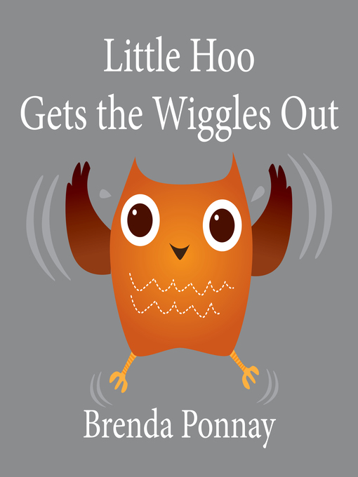 Little Hoo Gets the Wiggles Out
